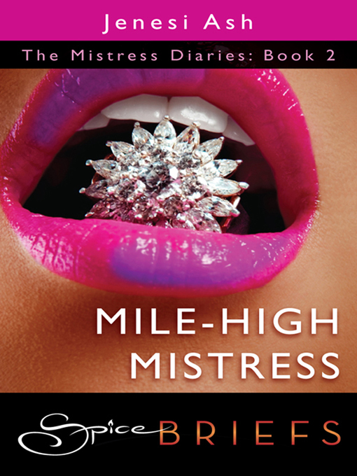 Title details for Mile-High Mistress by Jenesi Ash - Available